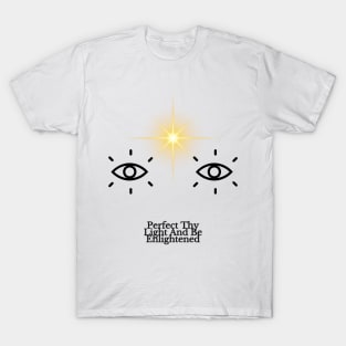 Light, Eyes and Enlightenment T-Shirt